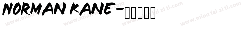 Norman Kane字体转换